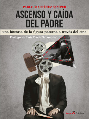 cover image of Ascenso y caída del padre